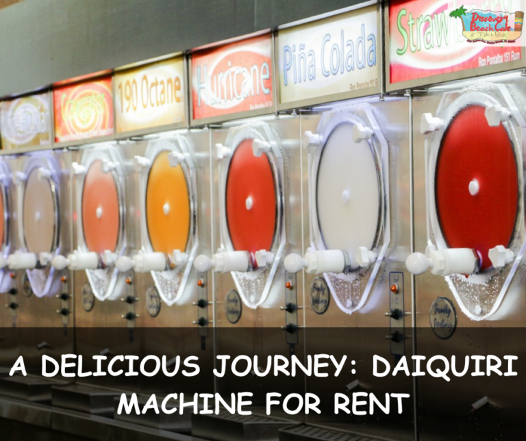 A Delicious Journey: Daiquiri Machine for Rent